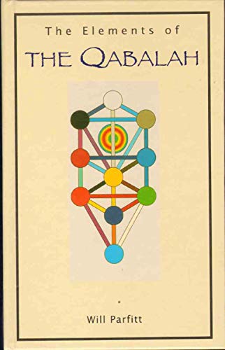 Beispielbild fr The Elements of the Qabalah zum Verkauf von Better World Books