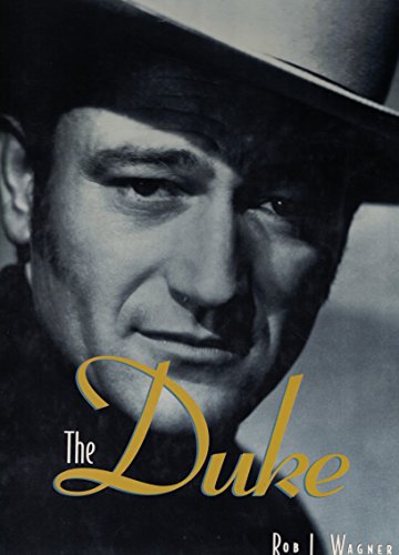 9780760710814: The Duke [Hardcover] by Wagner, Rob