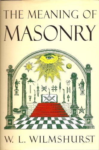 Stock image for The Meaning of Masonry for sale by Better World Books: West