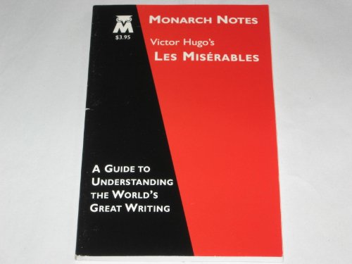 Victor Hugo's Les Miserables (Monarch Notes)