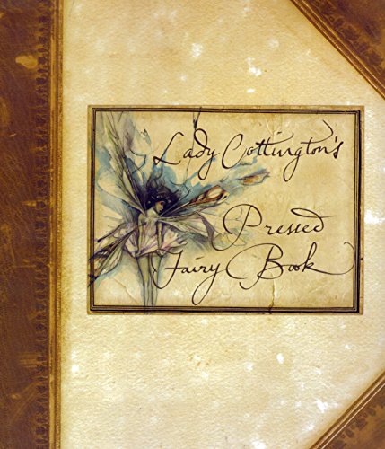 9780760711071: Lady Cottington's Pressed Fairy Book. 1998. Hardcover. [Hardcover] by Jones, ...