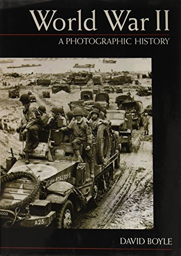 Stock image for World war II: A photographic history for sale by Better World Books: West