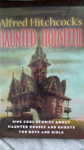 Beispielbild fr Alfred Hitchcock's Haunted Houseful zum Verkauf von Your Online Bookstore