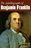 Stock image for The Autobiography of Benjamin Franklin for sale by Better World Books