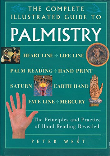 Stock image for The Complete Illustrated Guide to Palmistry for sale by Gulf Coast Books