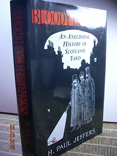 9780760712177: Title: Bloody business An anecdotal history of Scotland Y