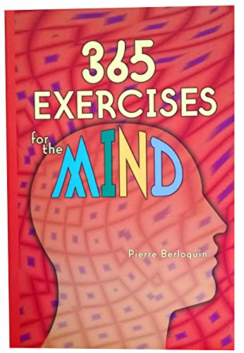 Imagen de archivo de 365 Exercises for the Mind a la venta por The Maryland Book Bank