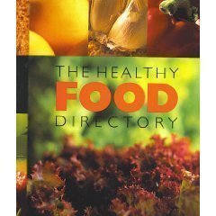 Stock image for The Healthy Food Directory for sale by SecondSale