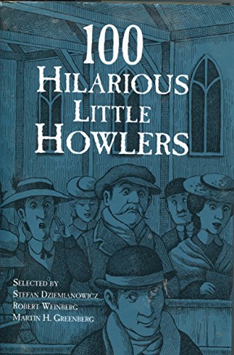 Imagen de archivo de 100 Hilarious Little Howlers a la venta por Once Upon A Time Books