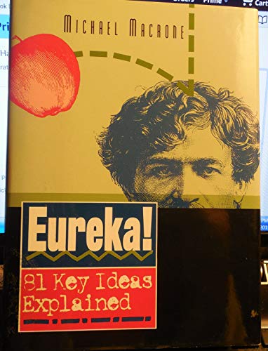 Beispielbild fr Eureka! 81 Key Ideas Explained zum Verkauf von Wonder Book