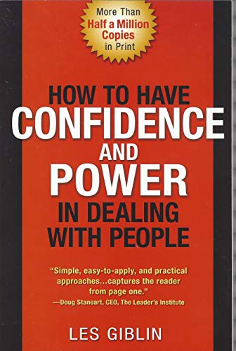 Beispielbild fr How to have confidence and power in dealing with people zum Verkauf von SecondSale