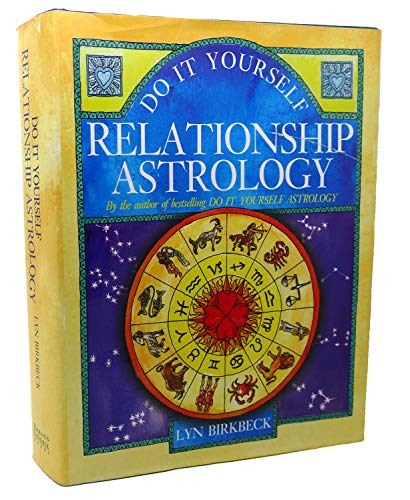 Beispielbild fr Do it Yourself Relationship Astrology zum Verkauf von Top Notch Books