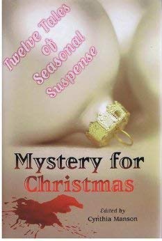 Beispielbild fr Mystery for Christmas: Twelve Tales of Seasonal Suspense zum Verkauf von BookHolders