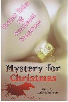 Stock image for Mystery for Christmas: Twelve Tales of Seasonal Suspense for sale by BookHolders