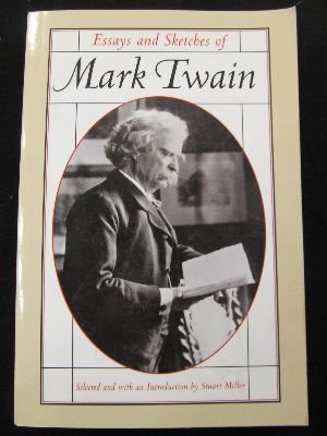 Essays and Sketches of Mark Twain