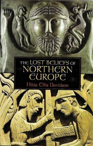 Imagen de archivo de The Lost Beliefs of Northern Europe a la venta por HPB-Emerald