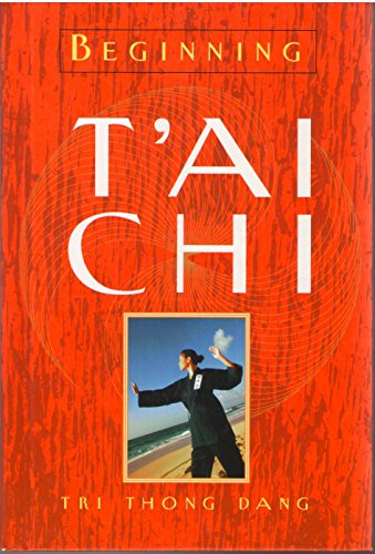 Stock image for Beginning T'ai Chi for sale by Gulf Coast Books