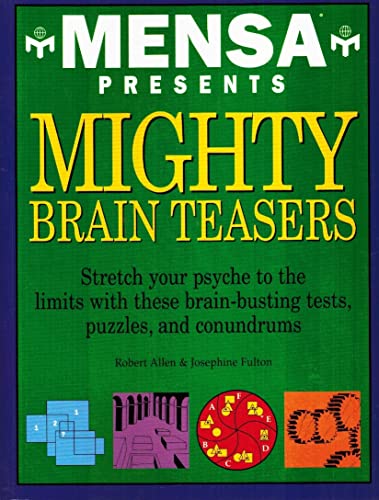 9780760716717: Mighty Brain Teasers (Mensa)