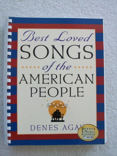 Stock image for Best Loved Songs of the American People for sale by Books of the Smoky Mountains
