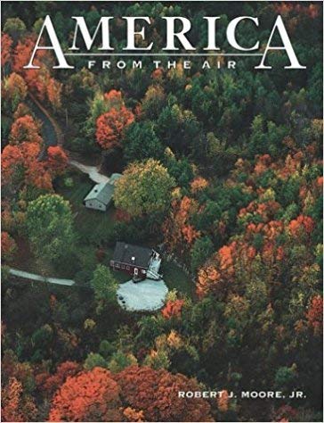 Beispielbild fr AMERICA FROM THE AIR zum Verkauf von Better World Books: West