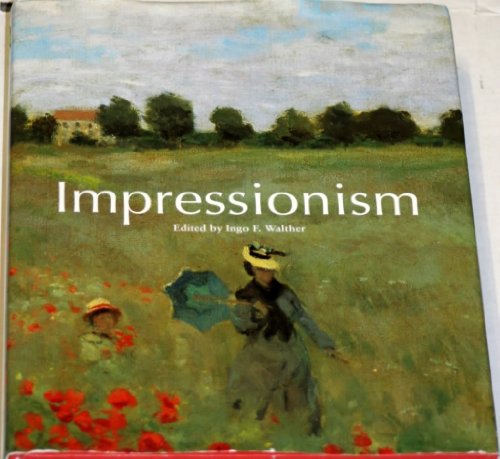 9780760717509: Impressionism (Impressionist Art 1860-1920)
