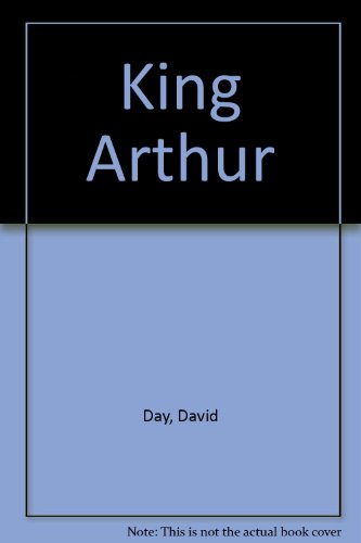 King Arthur (9780760718148) by Day, David