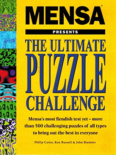 Imagen de archivo de MENSA PRESENTS THE ULTIMATE PUZZLE CHALLENGE. a la venta por HPB-Emerald
