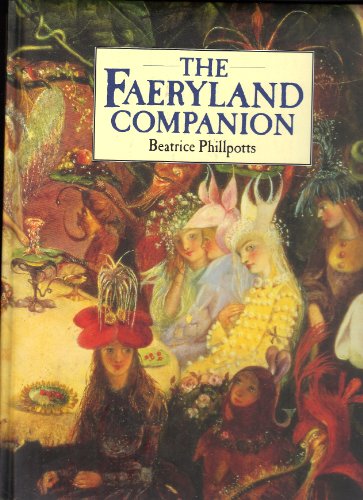 Stock image for The Faeryland Companion for sale by Reliant Bookstore