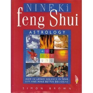 Beispielbild für Nine Ki Feng Shui Astrology zum Verkauf von Hippo Books