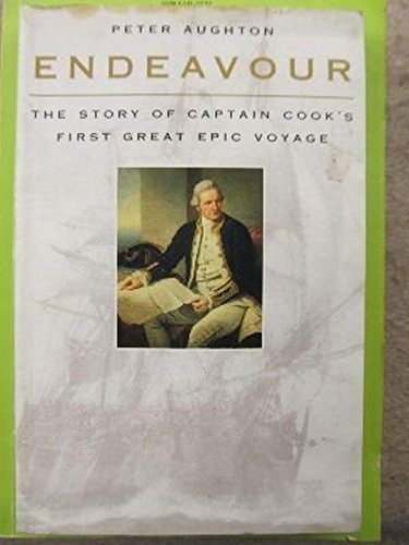 Beispielbild fr Endeavour: The Story of Captain Cook's First Great Epic Voyage zum Verkauf von Wonder Book