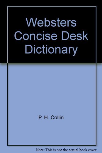 Stock image for Websters Concise Desk Dictionary for sale by SecondSale