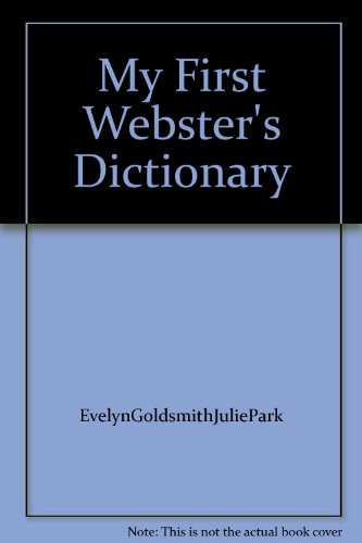 Stock image for My First Webster's Dictionary for sale by Better World Books