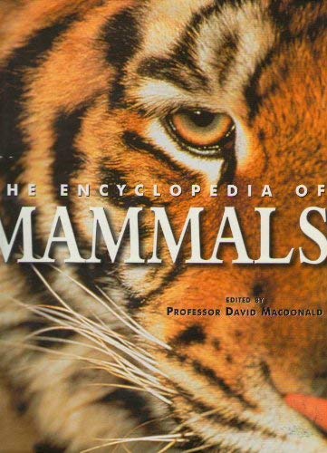 Beispielbild fr The Encyclopedia of Mammals zum Verkauf von Better World Books