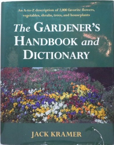 Stock image for The Gardener's Handbook and Dictionary for sale by R Bookmark
