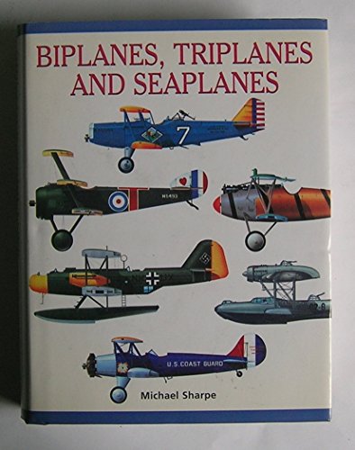 Beispielbild fr Biplanes, triplanes and seaplanes zum Verkauf von Better World Books