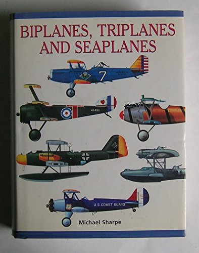 Imagen de archivo de Biplanes, triplanes and seaplanes a la venta por HPB-Diamond