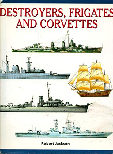 Stock image for Destroyers, Frigates and Corvettes for sale by B-Line Books