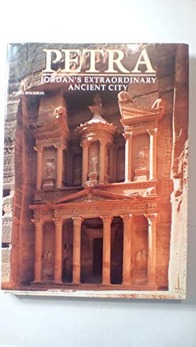 Beispielbild fr Petra: Jordan's extrordinary ancient city zum Verkauf von ThriftBooks-Atlanta