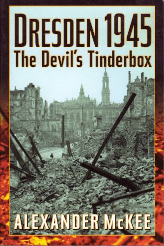 Stock image for Dresden 1945: The Devil's Tinderbox for sale by HPB-Diamond