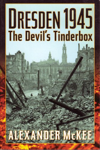 Stock image for Dresden 1945: The Devil's Tinderbox for sale by SecondSale