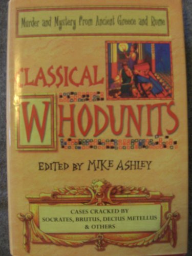 Imagen de archivo de Classical Whodunits. a la venta por Wonder Book