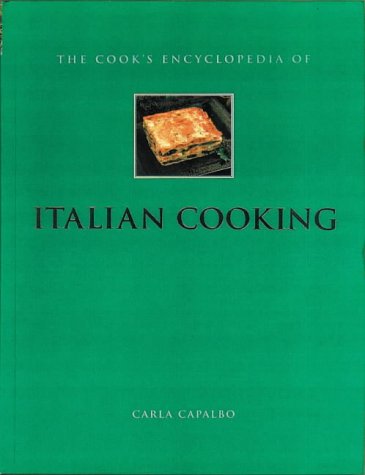 Stock image for The Cook's Encyclopedia of Italian Cooking for sale by Your Online Bookstore
