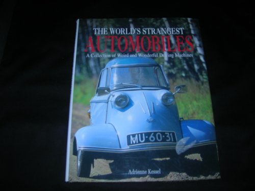 Imagen de archivo de The world's strangest automobiles a la venta por HPB-Emerald