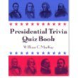 Beispielbild fr Presidential trivia quiz book zum Verkauf von Wonder Book