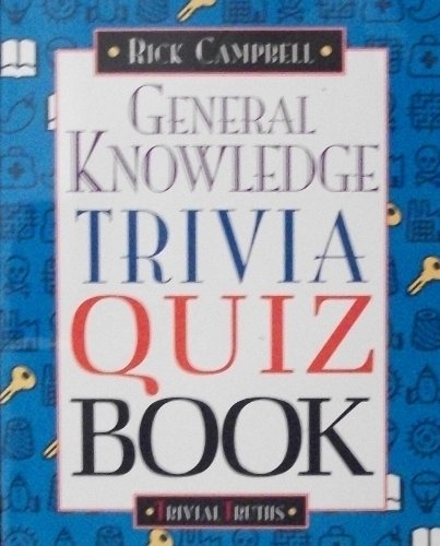 Beispielbild fr General Knowledge Trivia Quiz Book zum Verkauf von Better World Books