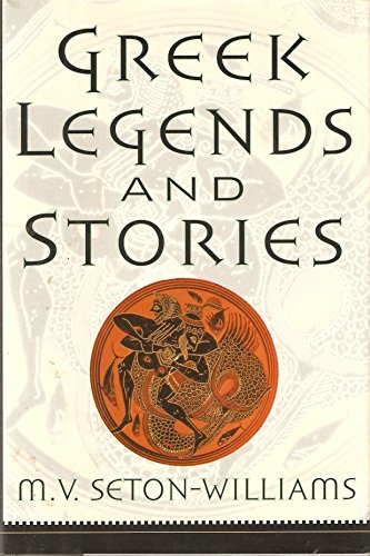 Imagen de archivo de Greek Legends and Stories a la venta por Better World Books