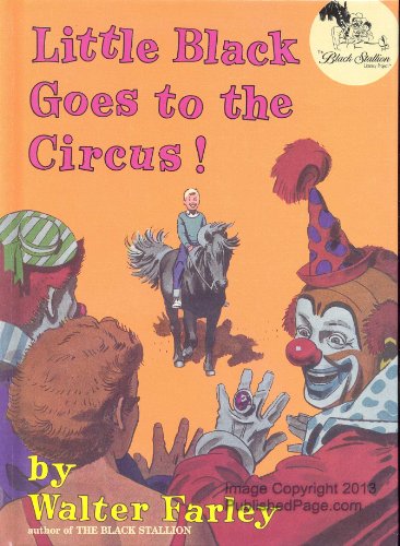 Beispielbild fr Little Black Goes to the Circus! zum Verkauf von SecondSale