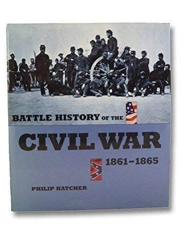 Beispielbild fr Battle History of the Civil War, 1861-1865 zum Verkauf von Wonder Book