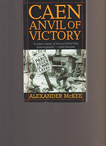 Stock image for Caen, Anvil of Victory for sale by Hippo Books
