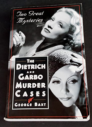 Stock image for The Dietrich and Garbo Murder Cases: Two Great Mysteries for sale by BookHolders